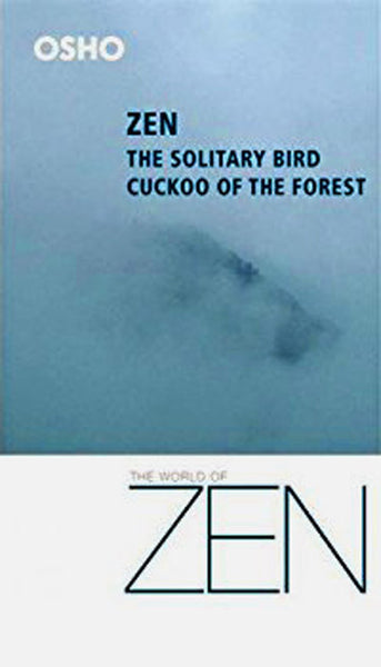 Zen The Solitary Bird Cuckoo of the Forest