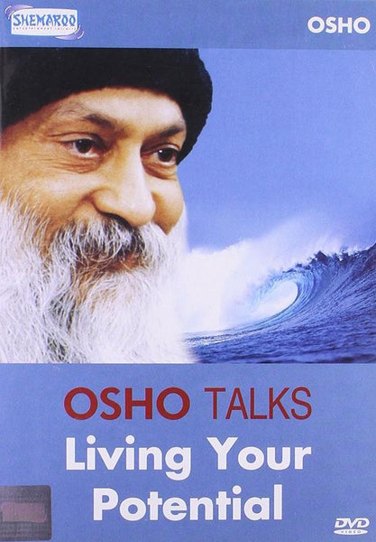 OSHO Talks Living Your Potential