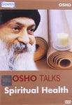 OSHO Talks spiritual health