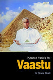 Pyramids for Vaastu (14th edition)